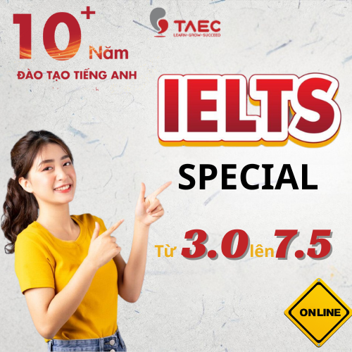Khoá học IELTS Đầu Vào 3.0 Đầu Ra 7.5 – Học Online – Cam kết đầu ra
