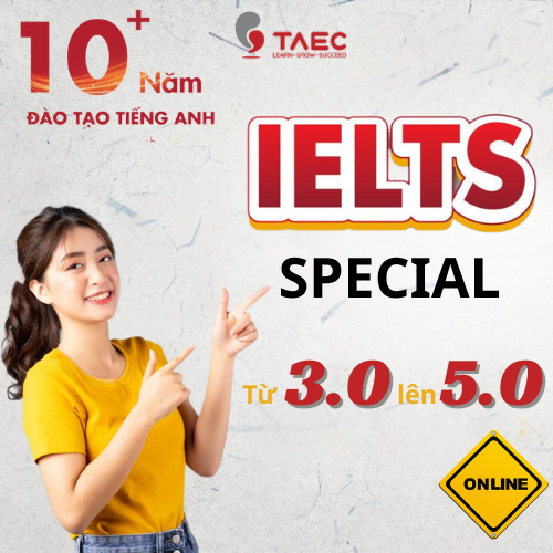 Khoá học IELTS Đầu Vào 3.0 Đầu Ra 5.0 – Học Online – Cam kết đầu ra