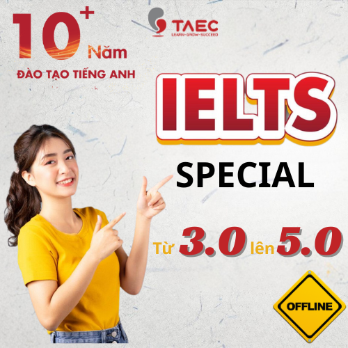 Khoá học IELTS Đầu Vào 3.0 Đầu Ra 5.0 – Học Offline – Cam kết đầu ra