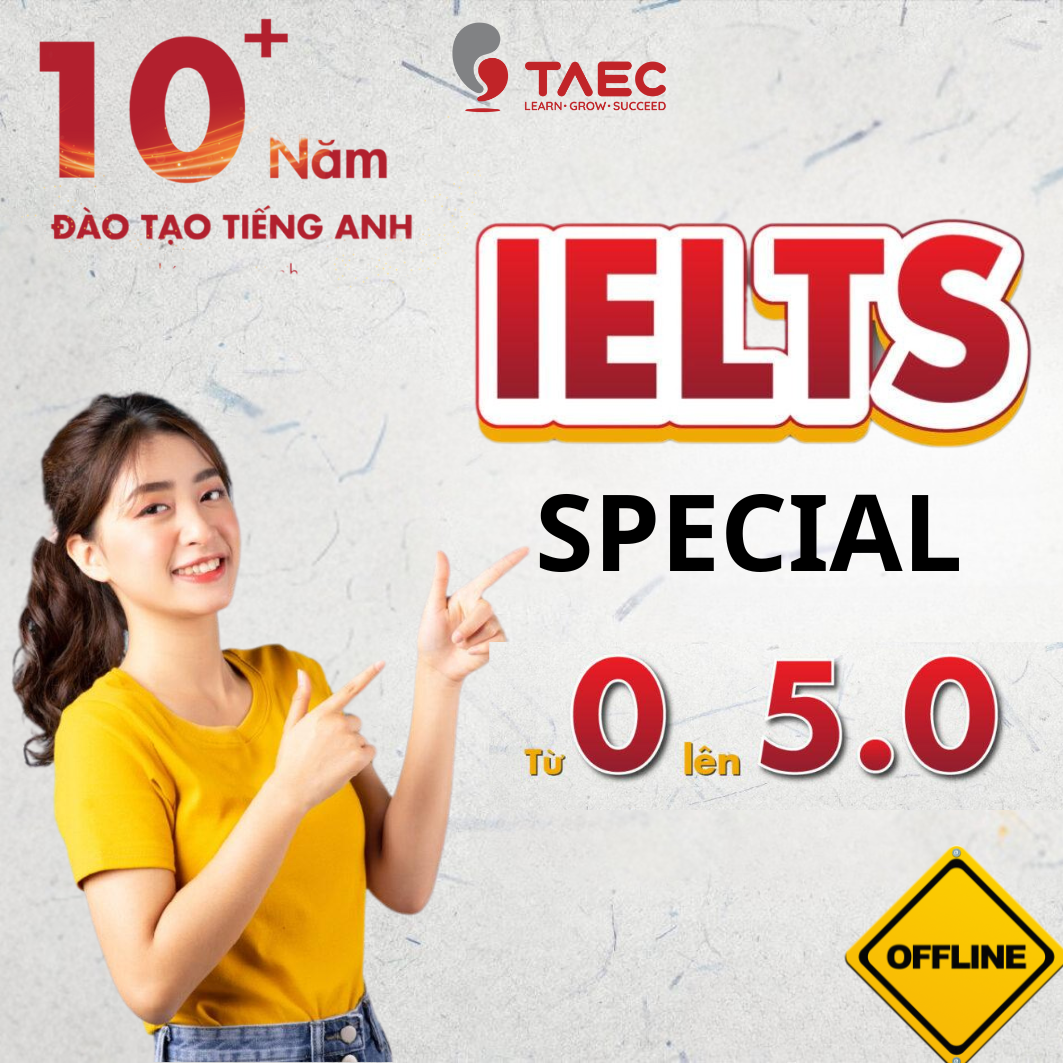 Khoá học IELTS Đầu Vào 0 Đầu Ra 5.0 – Học Offline – Cam kết đầu ra