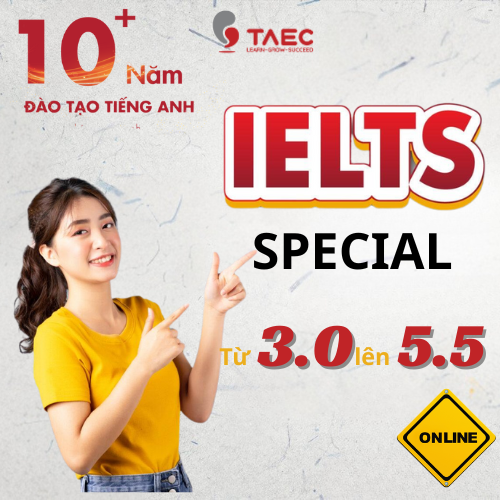 Khoá học IELTS Đầu Vào 3.0 Đầu Ra 5.5 – Học Online – Cam kết đầu ra
